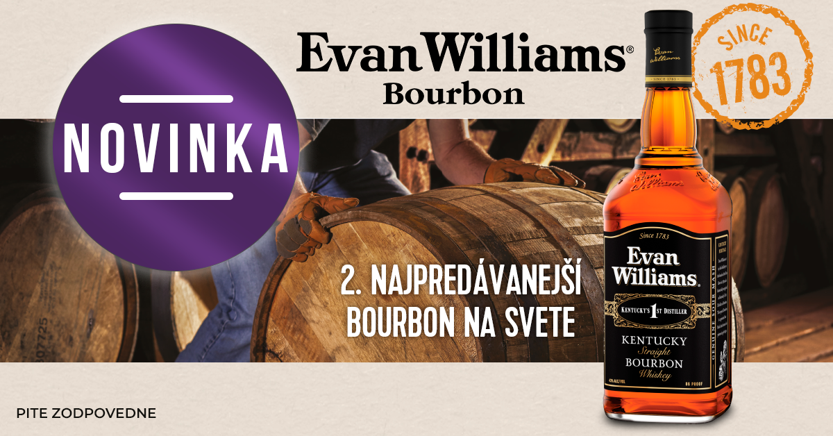 EVAN WILLIAMS: Výjimečný bourbon součástí KOFT-u.